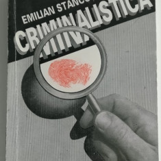 Emilian Stancu - Criminalistica