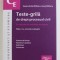 TESTE - GRILA DE DREPT PROCESUAL CIVIL - CU EXPLICATII ALE VARIANTELOR DE RASPUNS de SERENA EVDA MILITARU ...IONUT MILITARU , 2021 * PREZINTA SUBLINIE