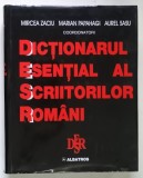 DICTIONARUL ESENTIAL AL SCRIITORILOR ROMANI , editie coordonata de MIRCEA ZACIU ... AUREL SASU , 2000