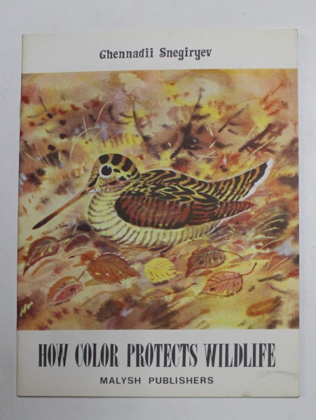 HOW COLOR PROTECTS WILDLIFE by GHENNADII SNEGIRYEV , 1980