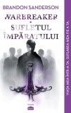 Warbreaker. Sufletul &icirc;mpăratului - Paperback brosat - Brandon Sanderson - Paladin