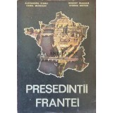 Presedintii Frantei - 1991 - Alexandru Vianu ($F137)