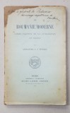 LA ROUMANIE MODERNE ... par ALEXANDRE A.C. STURDZA , 1902 * DEDICATIE