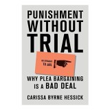 Punishment Without Trial