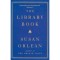 The Library Book - Susan Orlean