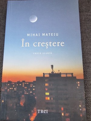 Mihai Mateiu - In crestere foto