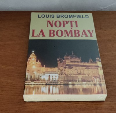 Louis Bromfield - Nopți la Bombay (sigilat / &amp;icirc;n țiplă) foto
