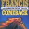 COMEBACK-DICK FRANCIS-322294
