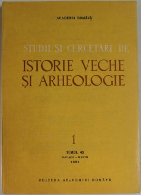 Studii si Cercetari de Istorie Veche si Arheologie, Vol 1 Tomul 43 - Ianuarie-Martie foto