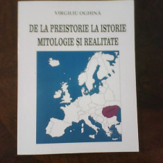 Virgiliu Oghina De la preistorie la istorie mitologie si realitate, princeps