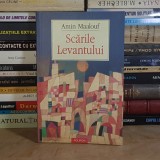 AMIN MAALOUF - SCARILE LEVANTULUI ( ROMAN ) , 2006 *