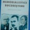 Corneliu Lupes - Itinerare memorialistice bucurestene (2003)