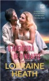 O aventura de-o noapte | Lorraine Heath, Litera