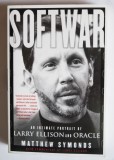 Matthew Symonds; Larry Ellison - Softwar. An Intimate Portrait... Oracle