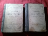 H2u. AD Xenopol - Istoria Rominilor -Prima Ed.1896 - vol.V Petru Rares -Mihai Viteazu 262pag si vol.X Epoca Fanariotilor 272 pag - INCOMPLETE