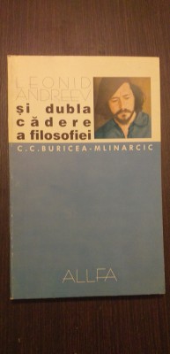 LEONID ANDREEV SI DUBLA CADERE A FILOSOFIEI - C.C. BURICEA MLINARCIC foto