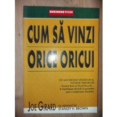Cum sa vinzi orice oricui- Joe Girard, Stanley H. Brown