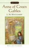 Anne of Green Gables (Centennial Edition)