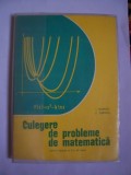 CULEGERE DE PROBLEME DE MATEMATICA , GIURGIU , TURTOIU STARE FOARTE BUNA .