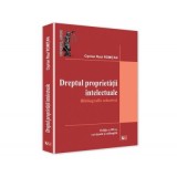Dreptul proprietatii intelectuale. Bibliografie selectiva - Ciprian Raul Romitan