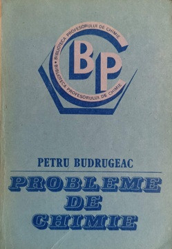 PROBLEME DE CHIMIE-PETRU BUDRUGEAC-182356 foto