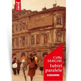 Iubiri paralele - Cella Serghi