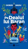 Pe dealul lui Baran - Datagroup