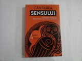 CAUTAREA SENSULUI - JAMES HOLLIS