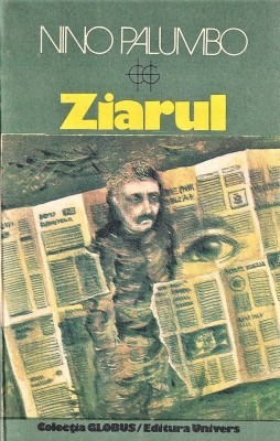 Ziarul Nino Palumbo 1982 editura Univers foto