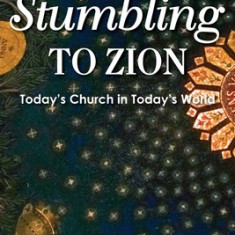 Stumbling to Zion