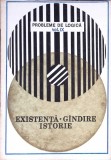 PROBLEME DE LOGICA VOL.IX EXISTENTA, GANDIRE ISTORIE-CRIZANTEMA JOJA, CALIN CANDIESCU-265265