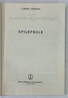 EPILEPSIILE de C. ARSENI si L. POPOVICIU , 1984 foto