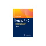 Leasing a - Z: Kennzahlen Fur Die Steuerung Von Leasing-Gesellschaften