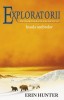 Exploratorii, vol. 7: Insula umbrelor - Erin Hunter (Carte Nouă/Anticariat)