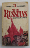 THE RUSSIANS by HEDRICK SMITH , 1983 , PREZINTA PETE , URME DE UZURA , COPERTA CU DEFECTE