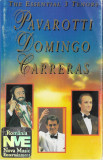 Casetă audio Pavarotti, Domingo, Carreras - The Esential 3 Tenors, originală, Casete audio, ariola