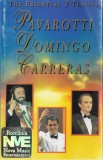 Casetă audio Pavarotti, Domingo, Carreras - The Esential 3 Tenors, originală, Casete audio, Ariola