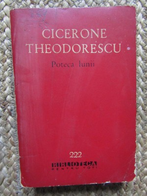 CICERONE THEODORESCU - POTECA LUNII foto