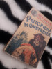 Prizoniera Monstrului -colectia aventura interbelic an 1930