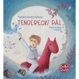 Tengerecki P&aacute;l - Tamk&oacute; Sirat&oacute; K&aacute;roly