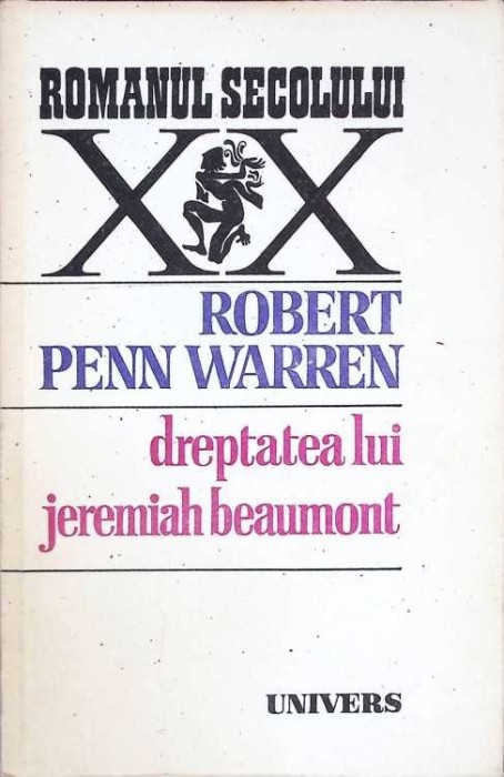 DREPTATEA LUI JEREMIAH BEAUMONT-ROBERT PENN WARREN-263437