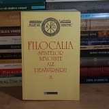 FILOCALIA SFINTELOR NEVOINTE ALE DESAVARSIRII * VOL. VIII / 8 , ED. A 2-A , HUMANITAS , 2002 *