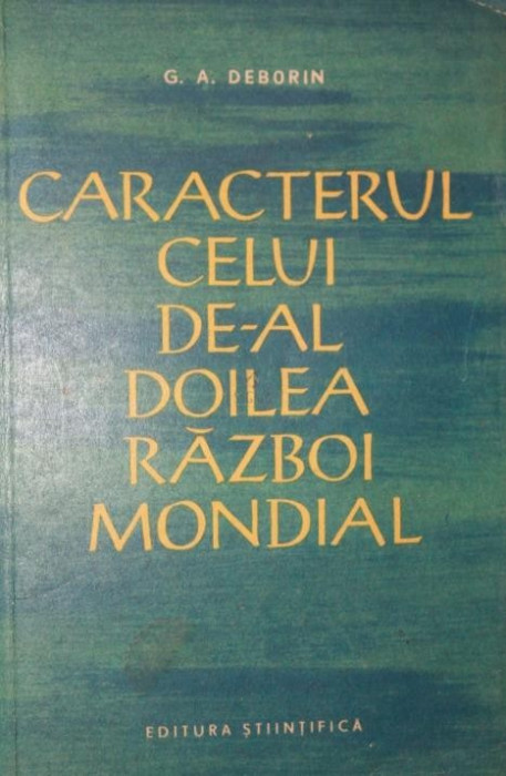 CARACTERUL CELUI DE - AL DOILEA RAZBOI MONDIAL