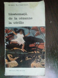 Blestematii. De la Cezanne la Utrillo