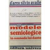 Modele semiologice in commedia lui Dante - 1979 - D arco Silvio Avalle ($T48)