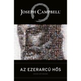 Az ezerarc&uacute; hős - Joseph Campbell