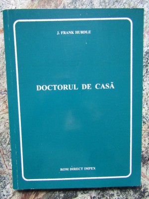 J. Frank Hurdle - Doctorul de casa foto