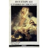 ZECE ETAPE ALE GANDIRII OCCIDENTALE de GUY PALAYRET, 1995