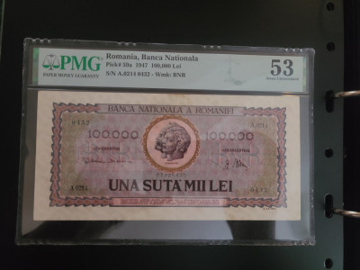 100.000lei din 1947 PMG53 foto