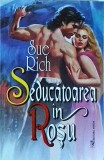 Sue Rich - Seducatoarea in rosu